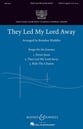 They Led My Lord Away SATB choral sheet music cover